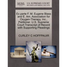Ex Parte F. M. Eugene Blass and E. Am. Association for Oxygen-Therapy, Inc., Petitioner. U.S. Supreme Court Transcript of Record with Supporting Plead