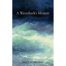 A Wereshark's Memoir