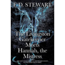 The Livingston Gatekeeper Meets Hannah, the Mistress