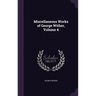 Miscellaneous Works of George Wither, Volume 4