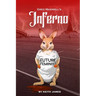 Greg Maxwell's Inferno: The Erotic, Judeo-Christian, Modern-Day Odyssey No One Asked For