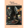 Poetry and Science: Writing Our Way to Discovery