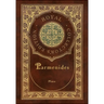 Parmenides (Royal Collector's Edition) (Case Laminate Hardcover with Jacket)