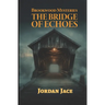The Bridge of Echoes