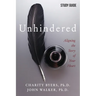 Unhindered - Study Guide: Aligning the Story of Your Heart
