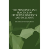 The Principles and Practice of Effective Diversity and Inclusion