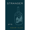 Stranger: Poems