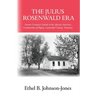 The Julius Rosenwald Era: Former Grammar Schools in the African American Communities of Ripley, Lauderdale County, Tennessee