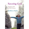Savoring God
