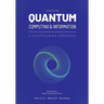 Quantum Computing and Information: A Scaffolding Approach (2e)