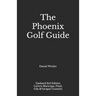 The Phoenix Golf Guide