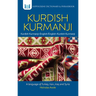 Kurdish Kurmanji-English/ English-Kurdish Kurmanji Dictionary & Phrasebook