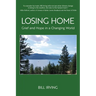 Losing Home: Grief and Hope in a Changing World