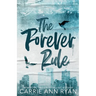 The Forever Rule - Special Edition
