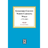Guilford County, North Carolina Wills, 1771-1841