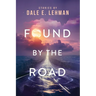 Found by the Road
