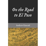 On the Road to El Paso