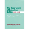 Department of Education Battle, 1918-1932: Public Schools, Catholic Schools, and the Social Order