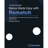 Redux Made Easy with Rematch: Reduce Redux boilerplate and apply best practices with Rematch