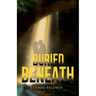 Buried Beneath