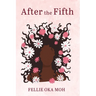 After the Fifth