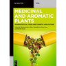 Medicinal and Aromatic Plants: Pharmaceutical, Food, and Cosmetic Applications
