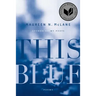 This Blue: Poems