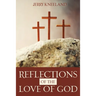 Reflections of the Love of God