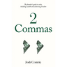 2 Commas: The founder's guide to exits, building wealth and achieving freedom