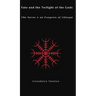 Fate and the Twilight of the Gods: The Norns and an Exegesis of Voluspa
