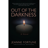 Out of the Darkness