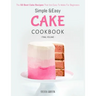 Simple and Easy Cake Cookbook: The 50 Best Cake Recipes That Are Easy To Make For Beginners (Volume 4)