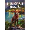 Little Ol' Red Miracle