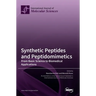 Synthetic Peptides and Peptidomimetics: From Basic Science to Biomedical Applications