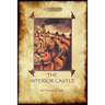 The Interior Castle, or The Mansions (Aziloth Books)