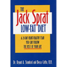 The Jack Sprat Low-Fat Diet: A 28-Day Heart-Healthy Plan You Can Follow the Rest of Your Life