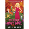 Murder Most Fowl
