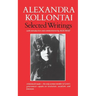 Selected Writings of Alexandra Kollontai