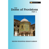 The Dome of Provisions, Part 2