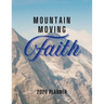 Mountain Moving Faith Planner: 2026 Christian Planner with Weekly Bible Verses to Motivate and Inspire