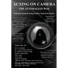 Acting On Camera The Australian Way