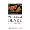 William Blake and His Poetry