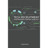 Tech Recruitment: your personal survival guide in IT