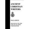 45. Palladius: Dialogue on the Life of St. John Chrysostom