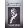On the Aesthetic Education of Man
