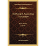 The Gospel According To Matthew: With Notes (1859)