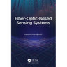 Fiber-Optic-Based Sensing Systems