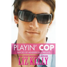 Playin' Cop: Heroes of Henderson Prequel