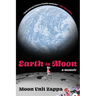 Earth to Moon: A Memoir