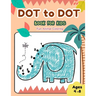 Dot to Dot Books for Kids Ages 4-8 Fun Animal Coloring: CUTE ELEPHANT Dot to Dot Books for Kids Ages 4-8 Fun Animal Coloring: Connect The Dots Books f